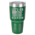 Let's Go Brandon 30 oz tumbler