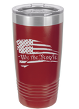 We the People 20 oz tumbler