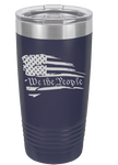 We the People 20 oz tumbler