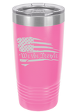 We the People 20 oz tumbler